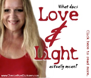 What does love and light mean